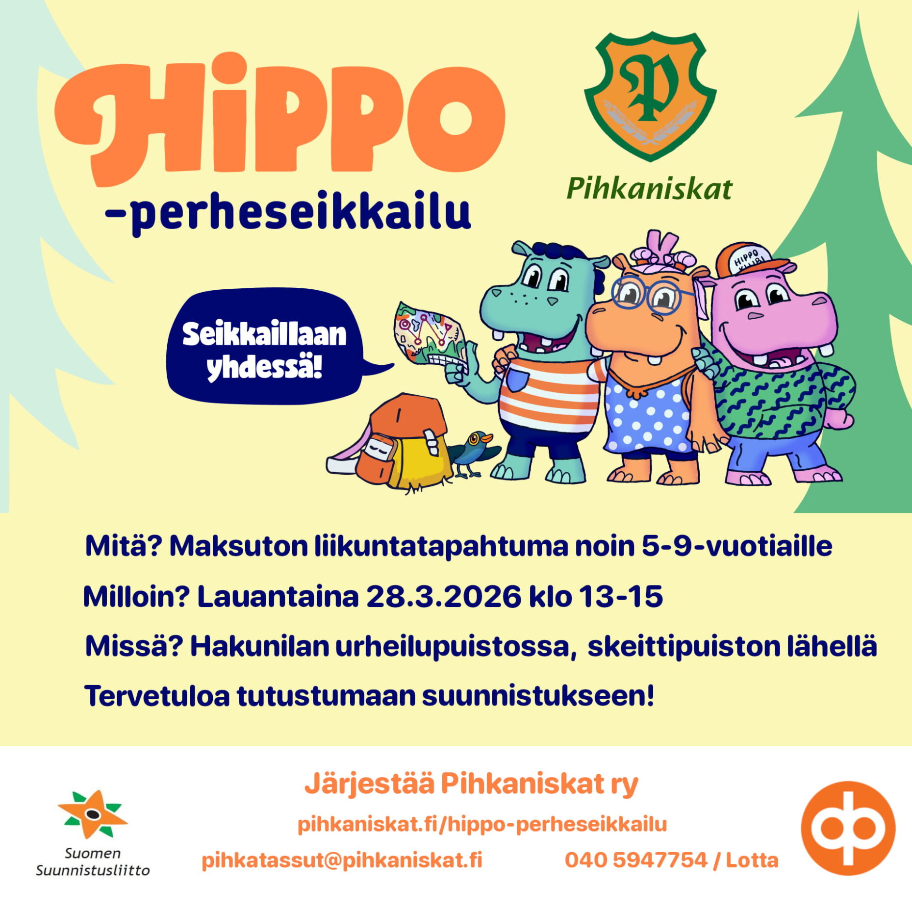 Hippo-perheseikkailu 28.3.